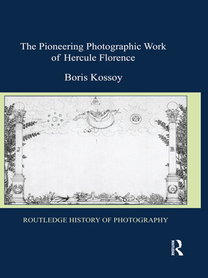 cover image of The Pioneering Photographic Work of Hercule Florence
